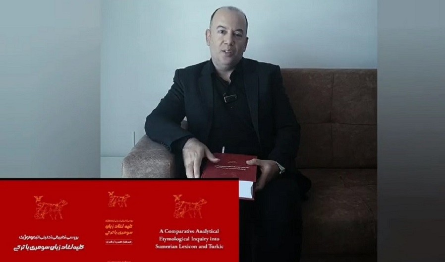 Güney Azərbaycanda “Bütün şumer və türk sözlərinin etimoloji müqayisəli analitik tədqiqi” adlı kitab nəşr olunub