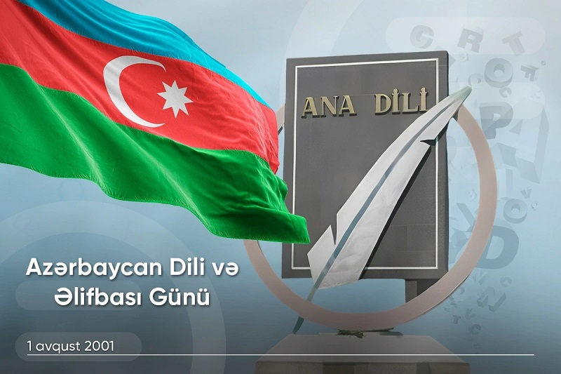 Bu gün Azərbaycan Respublikasında Azərbaycan Əlifbası və Dili Günüdür