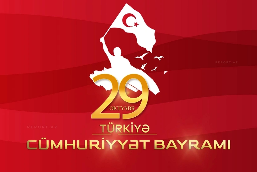 Türkiyə Cümhuriyyətinin qurulmasının 102 illiyidir