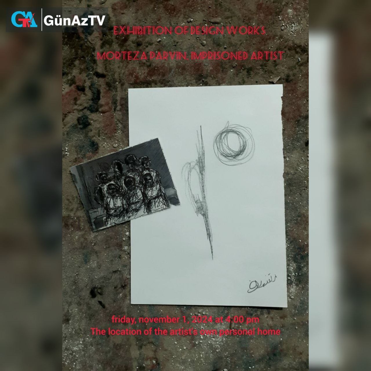 «نمایشگاه‌ مجموعه آثار طراحی مرتضی پروین‌، هنرمند محبوس»