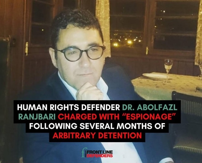 ابراز نگرانی سازمان فرانت لاین دفندر از وضعیت دکتر ابوالفضل رنجبری در زندان تبریز