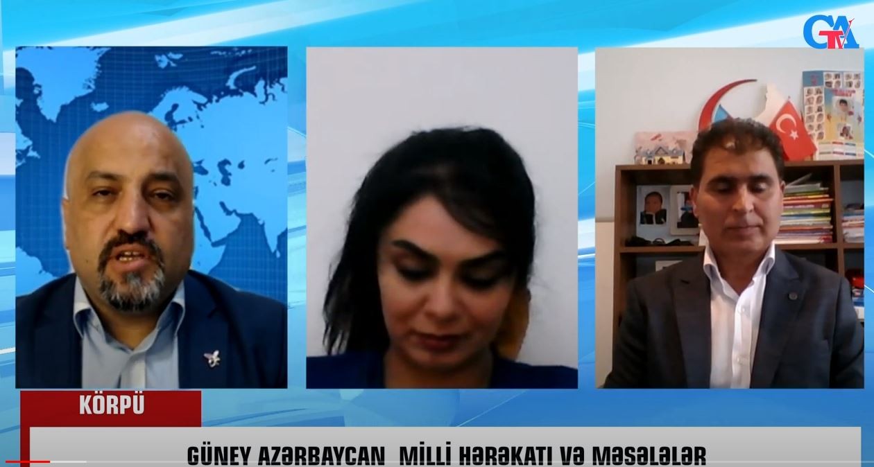 “Körpü” proqramında müzakirə: “Güney Azərbaycan Milli Hərəkatı və məsələlər”-VİDEO